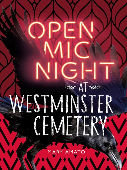 Title details for Open Mic Night at Westminster Cemetery by Mary Amato - Available